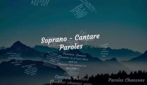 Soprano - Cantare Feat. Soolking (Paroles)