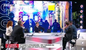 Le monde de Macron: Attaque à Strasbourg, des théories du complot chez les gilets jaunes – 12/12