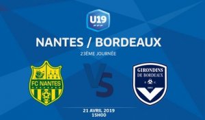 U19 National, Journée 23 : FC NANTES / FC GIRONDINS BORDEAUX - Dimanche 21 AVRIL à 15h