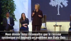 Clinton : "Le racisme est un problème aux Etats-Unis"