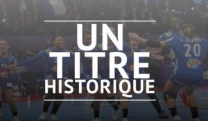Championnats d'Europe - Un titre historique