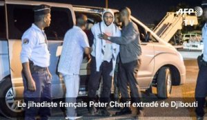 Le jihadiste Peter Cherif extradé de Djibouti en France