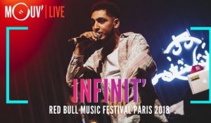 INFINIT' : Live complet @ Red Bull Music Festival Paris 2018