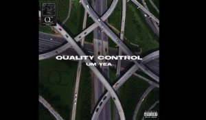 Quality Control - Um Yea