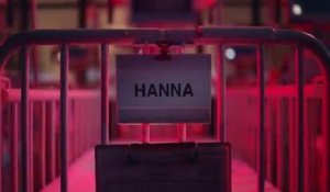 Hanna - Teaser Saison 1