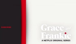 Grace and Frankie - Trailer officiel saison 5