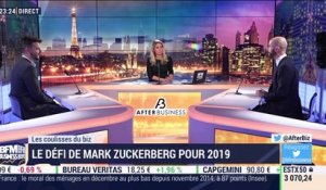 Les coulisses du biz: focus sur le défi de Mark Zuckerberg pour 2019 - 09/01
