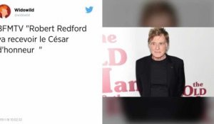L’acteur Robert Redford récompensé par un César d’honneur