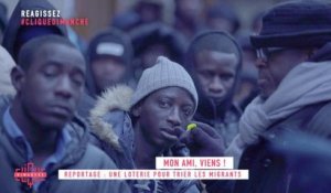 Reportage : une loterie pour trier les migrants - Clique Dimanche du 20/01  - CANAL+