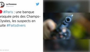 Paris : une banque braquée près des Champs-Élysées