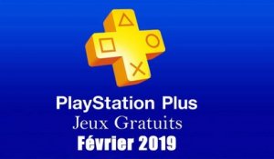 PlayStation Plus : Les Jeux Gratuits de Février 2019