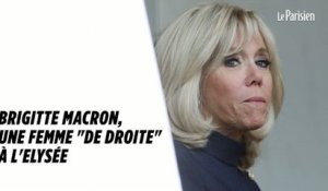 Brigitte Macron, une femme de droite à l'Elysée