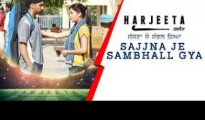 Sajna Je Sambhall Gaya ( Full Song ) Prabh Gill | Ammy Virk | Harjeeta | Latest Songs 2018