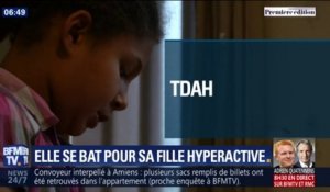 Mère d'une fille hyperactive, elle se bat pour que ce trouble soit mieux pris en charge