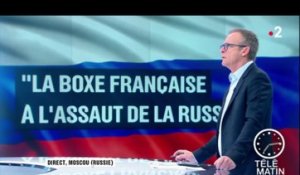 La boxe française à l'assaut de la Russie - Télématin -