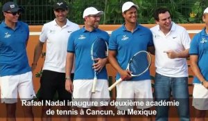 Rafael Nadal ouvre une académie de tennis au Mexique