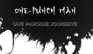 One-Punch Man : Une parodie jouissive