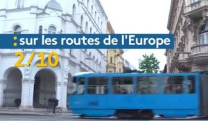 Sur les routes de l'Europe (2/10) : Zagreb et la Croatie