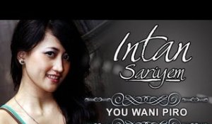 Intan Sariyem - You Wani Piro (Official Karaoke Video)