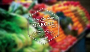 Votre plus beau marché en Franche-Comté