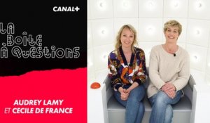 La Boîte à Questions de Audrey Lamy et Cécile De France – 13/03/2019