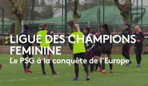 Ligue des Champions féminine : le PSG, à la conquête de l'Europe