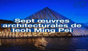 30 ans de la Pyramide du Louvre: Découvrez sept oeuvres architecturales de Ieoh Ming Pei