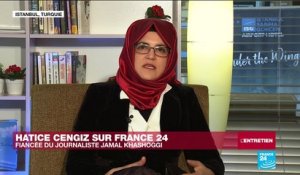 Hatice Cengiz, fiancée de Jamal Khashoggi : "Où se trouve le corps de Jamal ?"