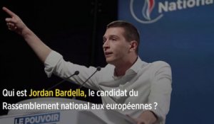 Qui est Jordan Bardella, tête de liste RN aux européennes ?