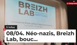 Néo-nazis, Breizh Lab, bouc... Cinq infos bretonnes de ce 8 avril