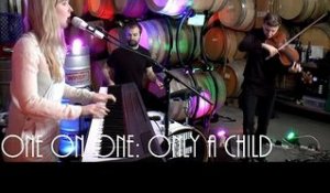 ONE ON ONE: Gracie And Rachel - Only A Child April 19th, 2017 City Winery New York
