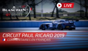 PAUL RICARD 1000K - Blancpain GT Series Endurance 2019 - FRENCH/GERMAN