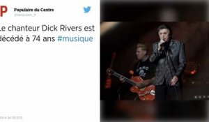 Le chanteur Dick Rivers est décédé à l’âge de 74 ans