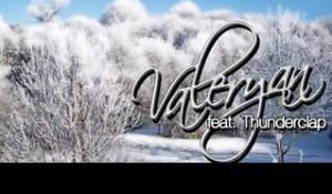 Valeryan - White Christmas (feat. Thunderclap)