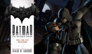 Batman: The Telltale Series - Trailer d'annonce