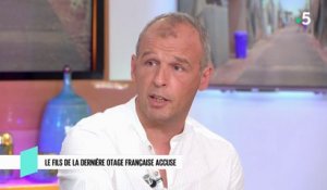 Le fils de la dernière otage accuse - C l’hebdo - 11/05/2019