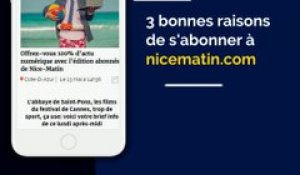 3 bonnes raisons de s'abonner à l'offre numérique de Nice-Matin