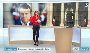 Élections européennes : Emmanuel Macron monte en première ligne