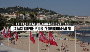Le festival de Cannes est une catastrophe environnementale