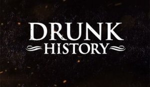 Drunk History - Trailer Officiel Saison 6 Partie 2