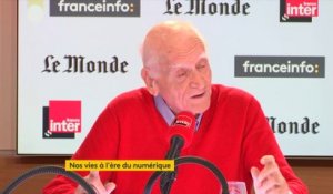 Michel Serres sur le monde numérique : "Quand j'étais petit, ma grand-mère levait les bras au ciel en disant : ce Michel, il verra jamais le réel, il est tout le temps dans les bouquins !"