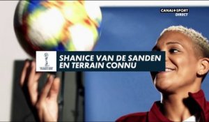 Shanice Van De Sanden, en terrain connu