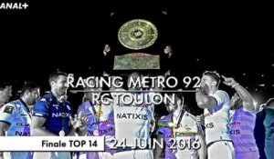 J-2 | Racing Métro 92 / RC Toulon - Finale TOP 14 (2016)