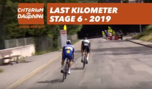 Last Kilometer / Dernier kilomètre - Étape 6 / Stage 6 - Critérium du Dauphiné 2019