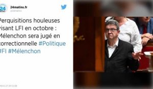 Perquisitions houleuses visant LFI : Jean-Luc Mélenchon sera bien jugé en correctionnelle
