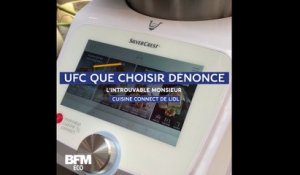 UFC-Que choisir dénonce l'introuvable Monsieur Cuisine Connect de Lidl