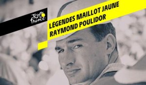 Légendes du Maillot Jaune - Raymond Poulidor