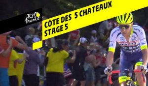 Côte des 5 chateaux - Étape 5 / Stage 5 - Tour de France 2019