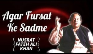 Agar Furqat Ke Sadmay | Nusrat Fateh Ali Khan Songs | Songs Ghazhals And Qawwalis