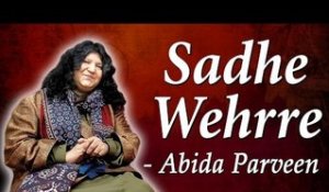 Abida Parveen Classical Hits | Kafian Bullhe Shah | Sadhe Wehrre
